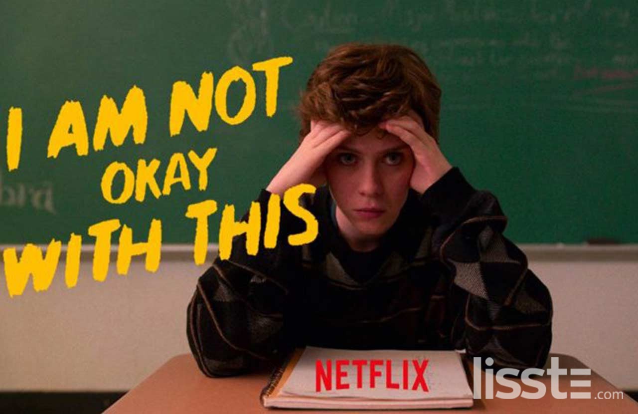 i-am-not-ok-with-this-1593682259.jpg